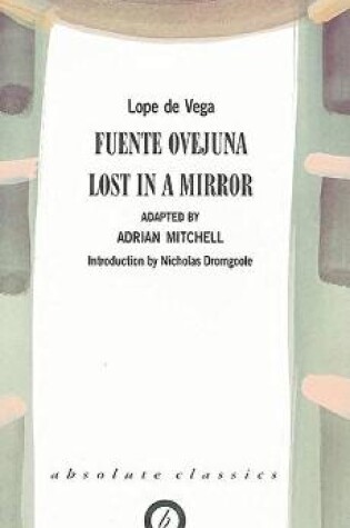 Cover of Fuente Ovejuna/Lost in a Mirror