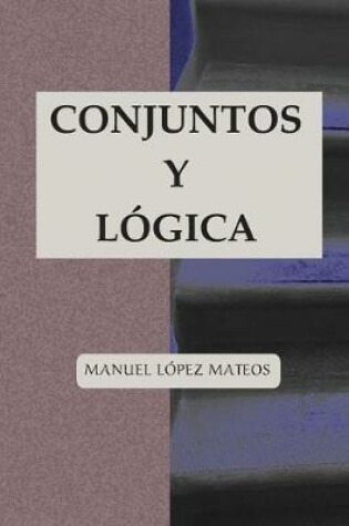 Cover of Conjuntos y Logica