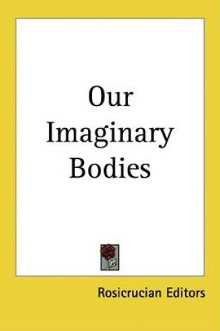 Cover of Our Imaginary Bodies