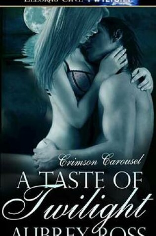Cover of A Taste of Twilight