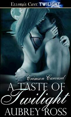 Book cover for A Taste of Twilight