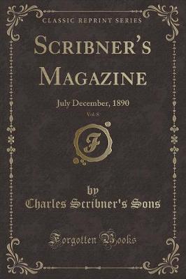 Book cover for Scribner's Magazine, Vol. 8