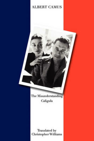 Cover of The Misunderstanding and Caligula