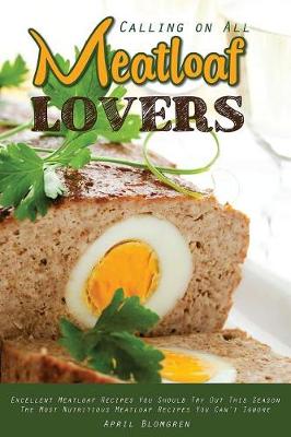 Book cover for Calling on All Meatloaf Lovers