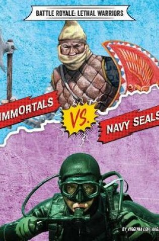 Cover of Immortals vs. Navy Seals