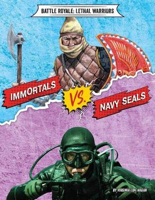 Cover of Immortals vs. Navy Seals