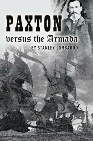 Cover of Paxton Versus the Armada