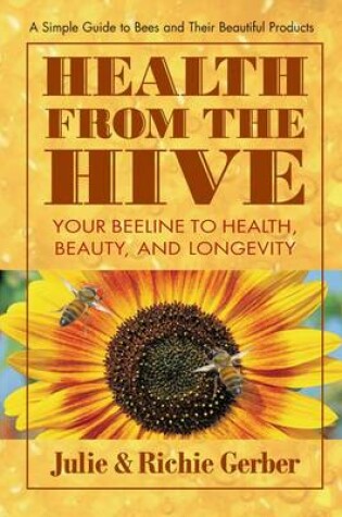 Cover of Health from the Hive