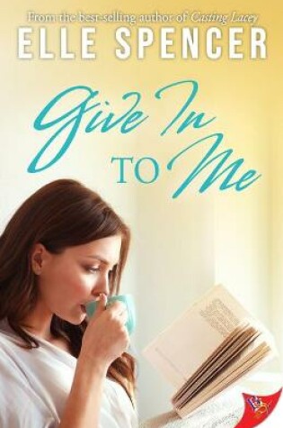 Cover of Give In to Me