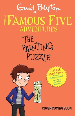 Cover of Famous Five Colour Short Stories: The Painting Puzzle
