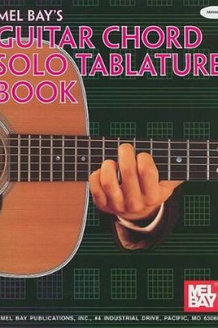 Cover of Guitar Chord Solo Tablature Book