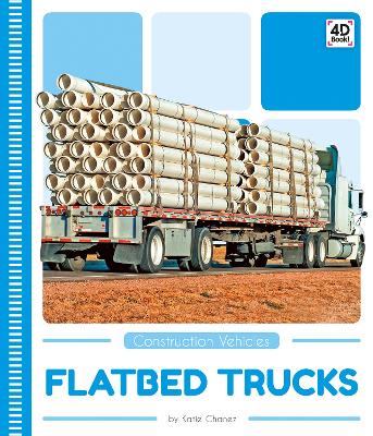 Book cover for Construction Vehicles: Flatbed Trucks