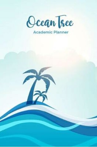 Cover of Ocean Tree Academic Planner