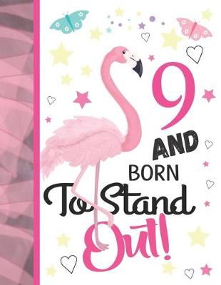 Book cover for 9 And Born To Stand Out