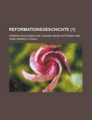 Book cover for Reformationsgeschichte (1 )
