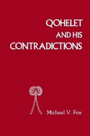 Cover of Qoheleth and His Contradictions