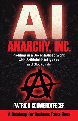 Cover of Anarchy, Inc.