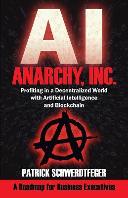 Book cover for Anarchy, Inc.