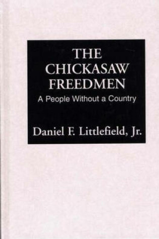 Cover of The Chickasaw Freedmen