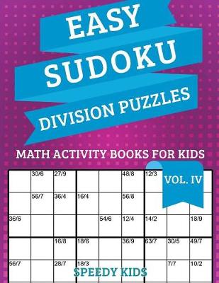 Book cover for Easy Sudoku Division Puzzles Vol IV