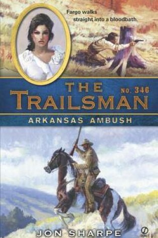 Cover of The Trailsman #346