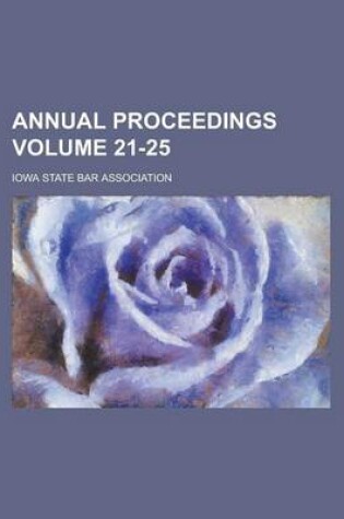 Cover of Annual Proceedings Volume 21-25