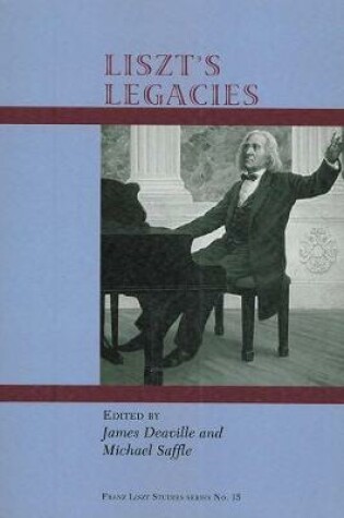 Cover of Liszt's Legacies