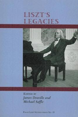 Book cover for Liszt's Legacies