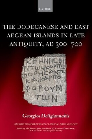 Cover of The Dodecanese and the Eastern Aegean Islands in Late Antiquity, AD 300-700
