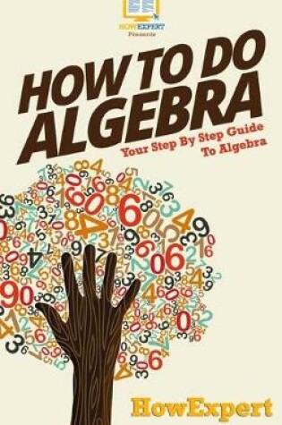 Cover of How To Do Algebra