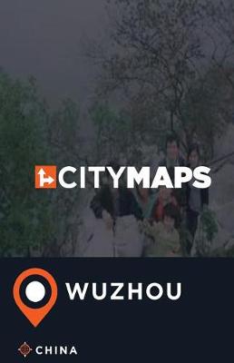 Book cover for City Maps Wuzhou China