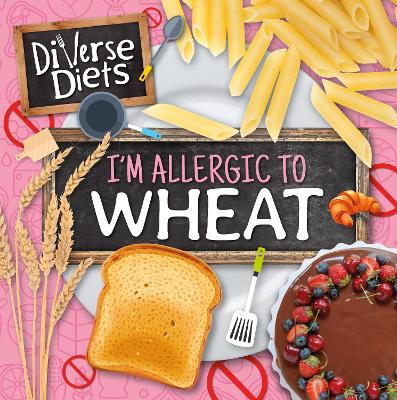 Book cover for I'm Allergic to Wheat