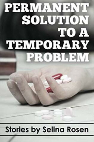 Cover of Permanent Solution to a Temporary Problem