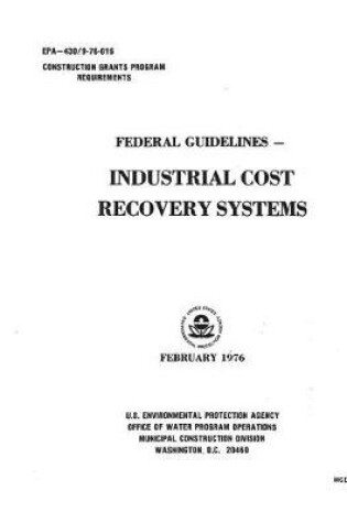 Cover of Federal Guidelines - Industrial Cost Recovery Systems