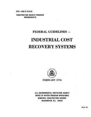 Book cover for Federal Guidelines - Industrial Cost Recovery Systems