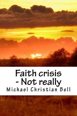 Book cover for Faith crisis - Not really