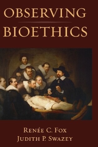 Cover of Observing Bioethics