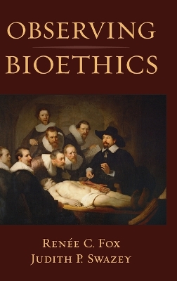 Book cover for Observing Bioethics