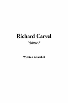 Book cover for Richard Carvel, Volume 7