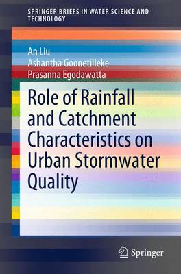 Cover of Role of Rainfall and Catchment Characteristics on Urban Stormwater Quality