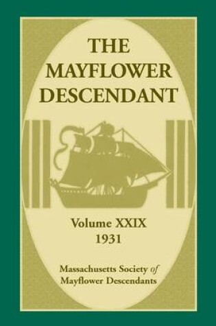 Cover of The Mayflower Descendant, Volume 29, 1931