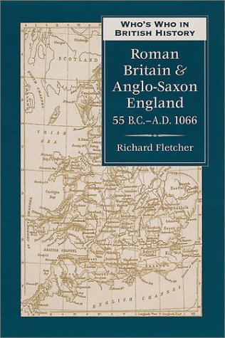 Book cover for Who's Who in Roman Britain and Anglo-Saxon England