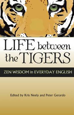 Book cover for Life Between the Tigers