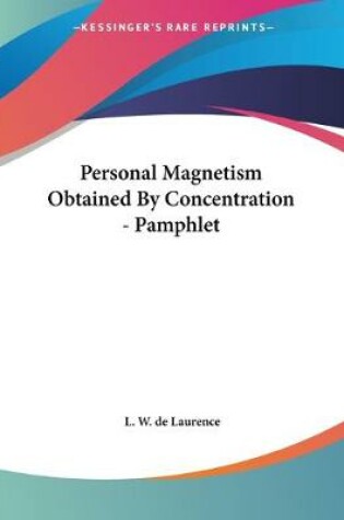 Cover of Personal Magnetism Obtained By Concentration - Pamphlet