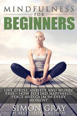 Book cover for Mindfulness for Beginners