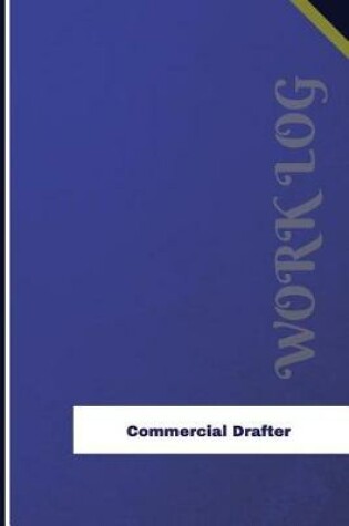 Cover of Commercial Drafter Work Log