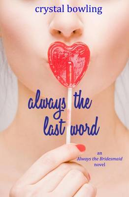 Book cover for Always the Last Word