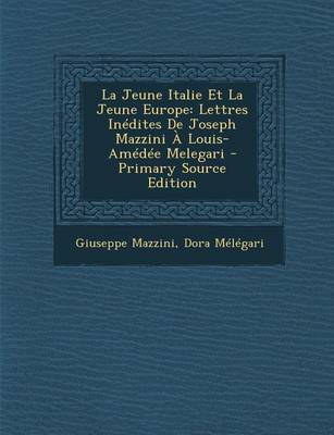 Book cover for La Jeune Italie Et La Jeune Europe