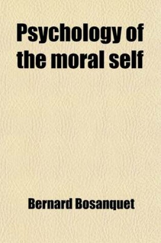 Cover of Psychology of the Moral Self (Volume 55; V. 914)