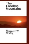 Book cover for The Carolina Mountains